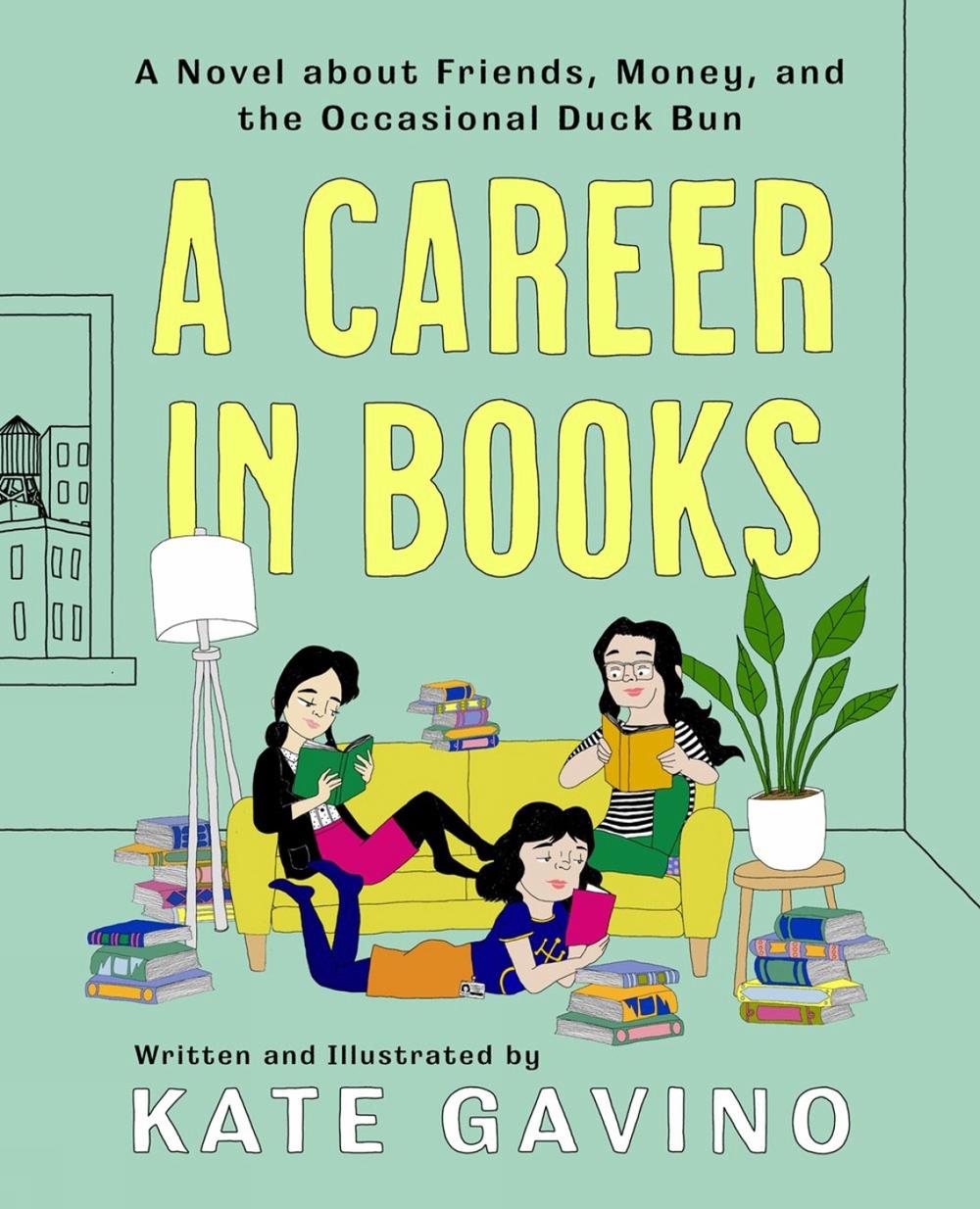 A Career in Books by Kate Gavino - ISBN: 9780593185483