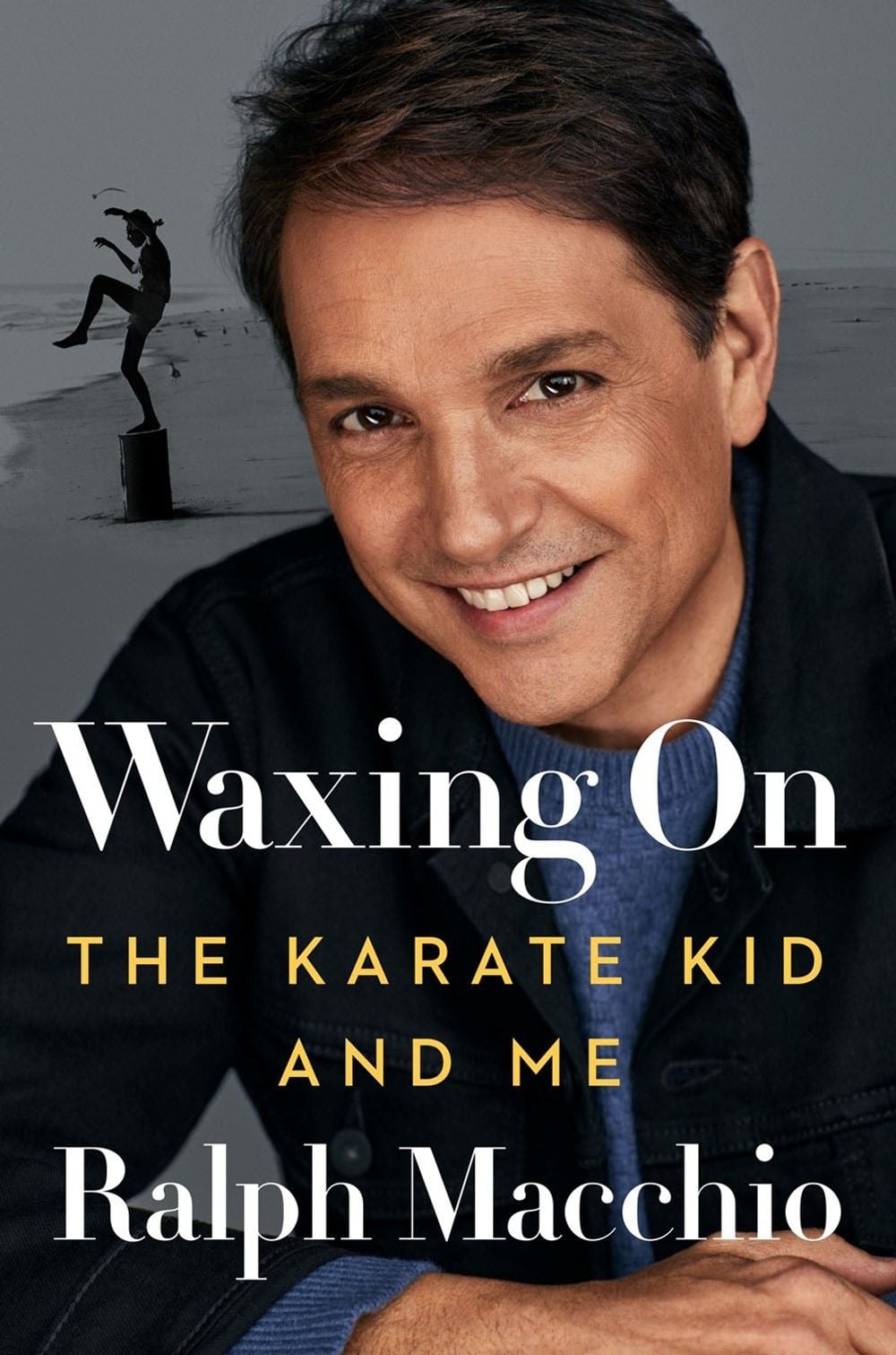 Waxing On by Ralph Macchio - ISBN: 9780593185834