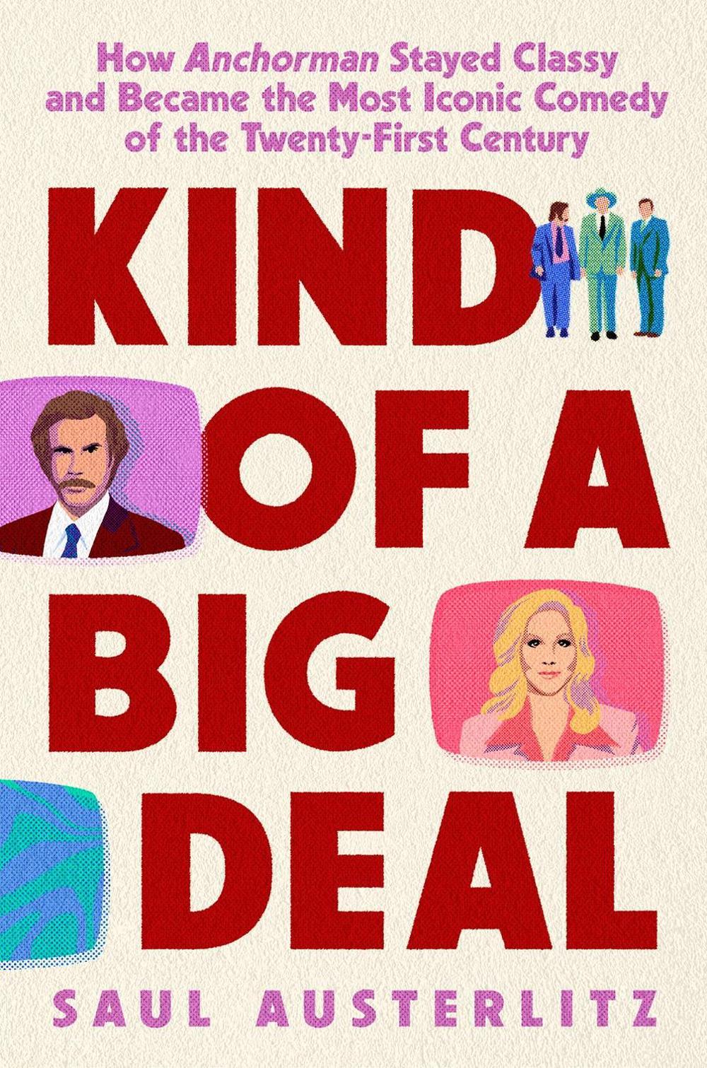 Kind of a Big Deal by Saul Austerlitz - ISBN: 9780593186848