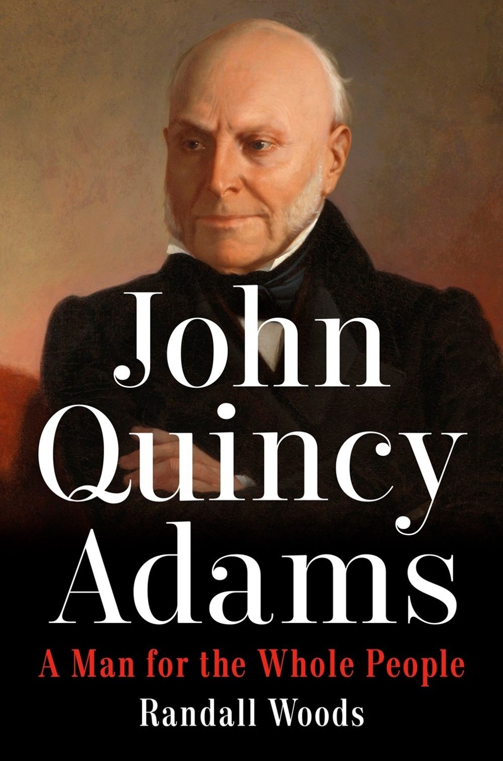 John Quincy Adams by Randall Woods - ISBN: 9780593187241