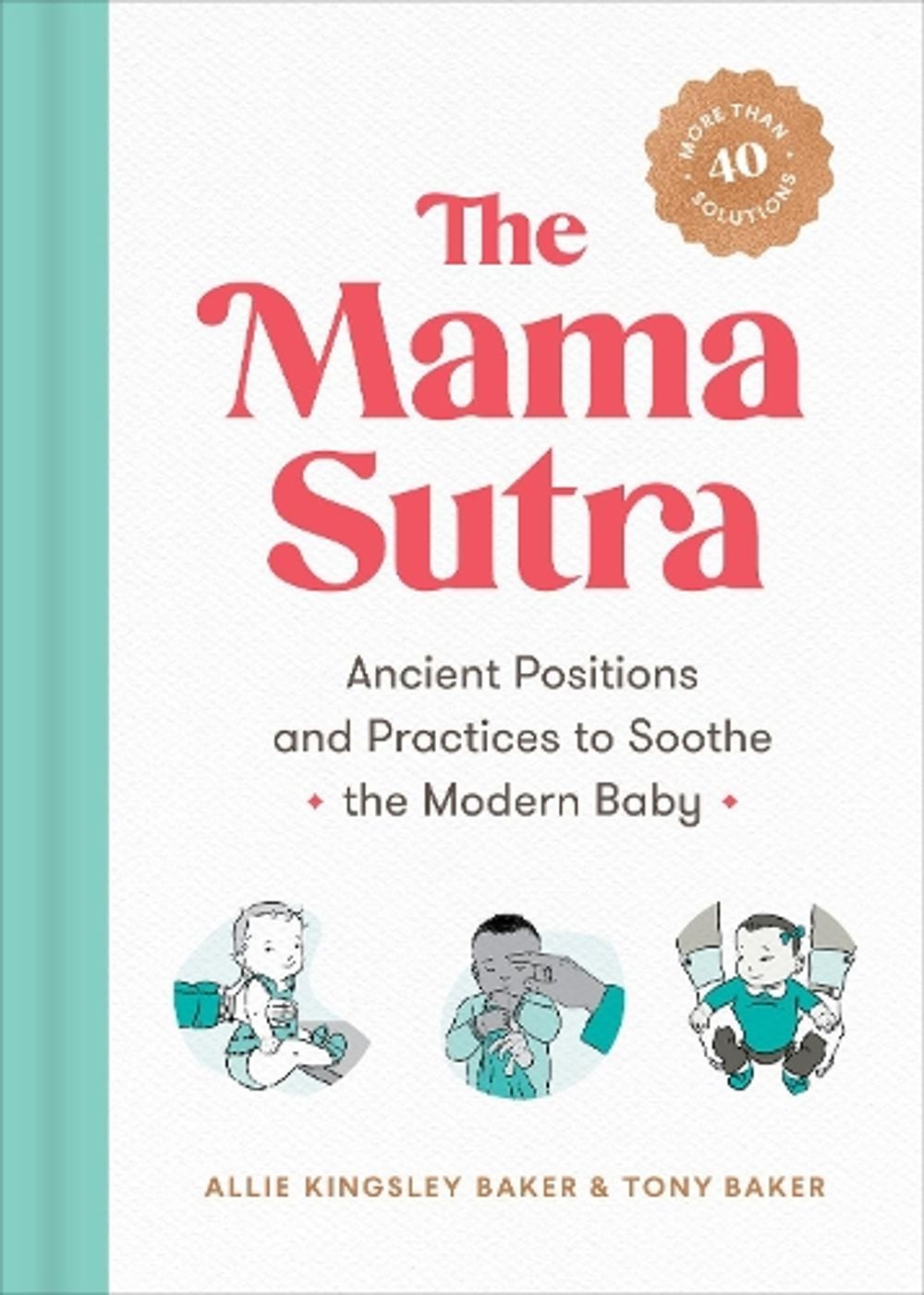 The Mama Sutra by Allie Kingsley Baker - ISBN: 9780593187623