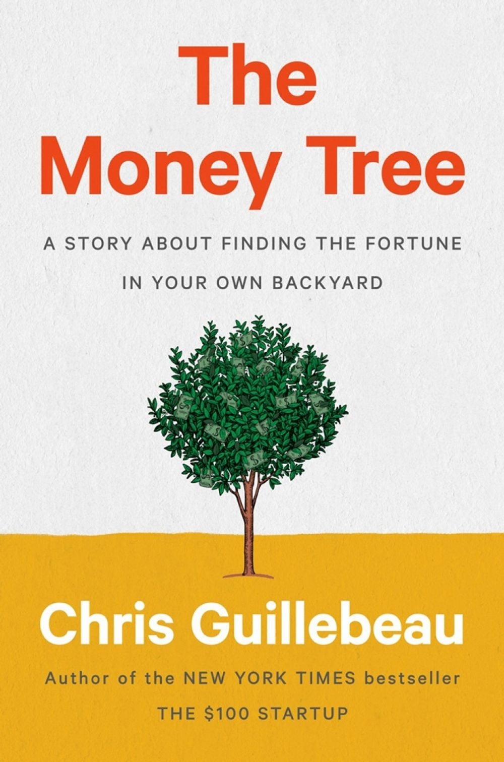 The Money Tree by Chris Guillebeau - ISBN: 9780593188712