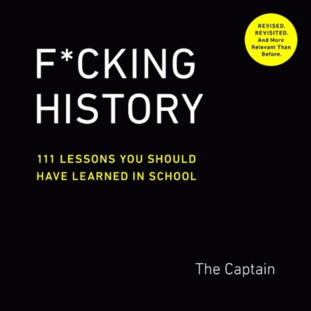 F*Cking History by The Captain - ISBN: 9780593189412