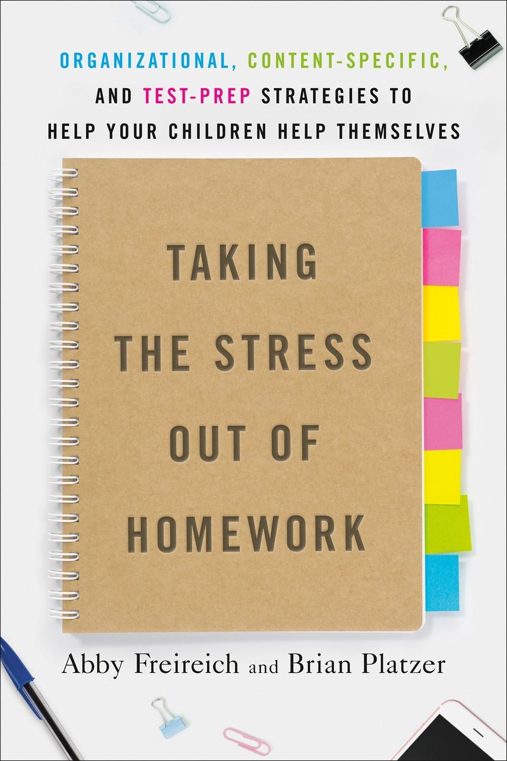 Taking the Stress Out of Homework by Abby Freireich - ISBN: 9780593190326