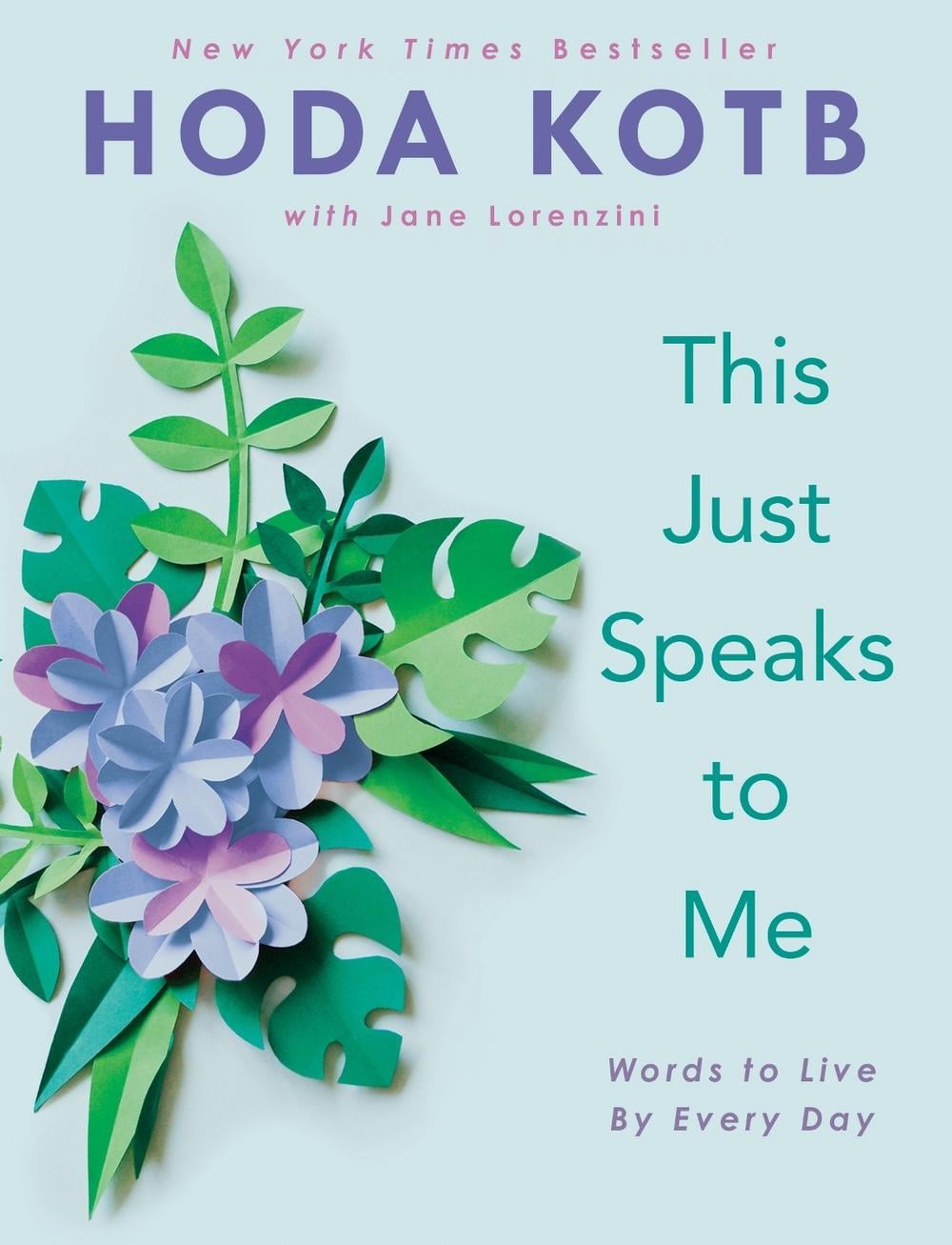 This Just Speaks to Me by Hoda Kotb - ISBN: 9780593191088