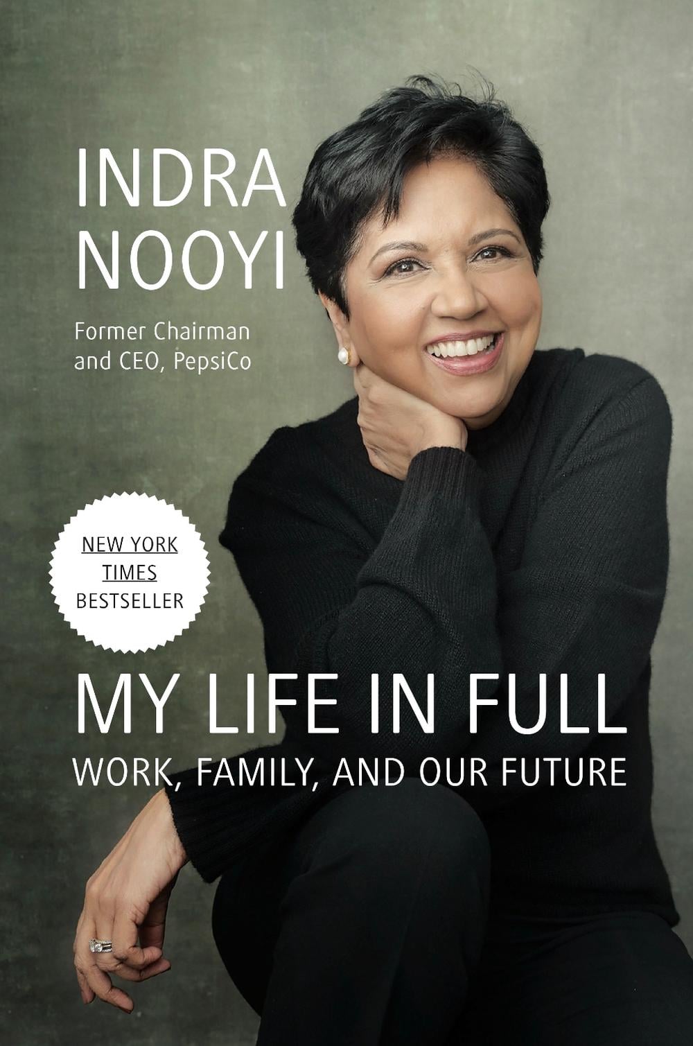 My Life in Full by Indra Nooyi - ISBN: 9780593191798