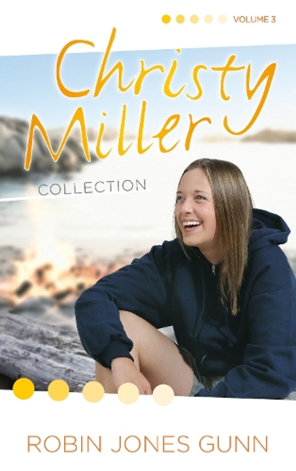 Christy Miller Collection, Vol 3 by Robin Jones Gunn - ISBN: 9780593193037