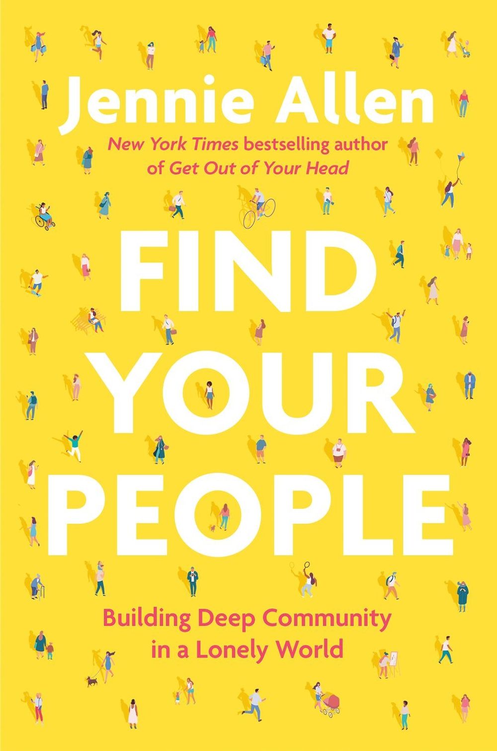 Find Your People by Jennie Allen - ISBN: 9780593193389