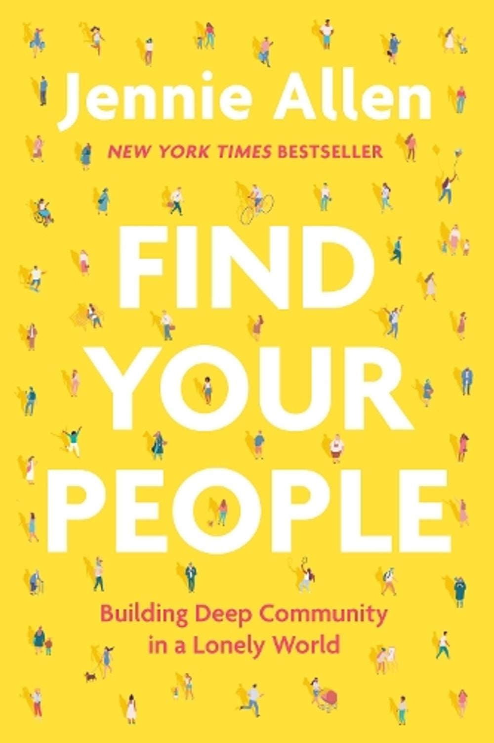 Find Your People by Jennie Allen - ISBN: 9780593193402