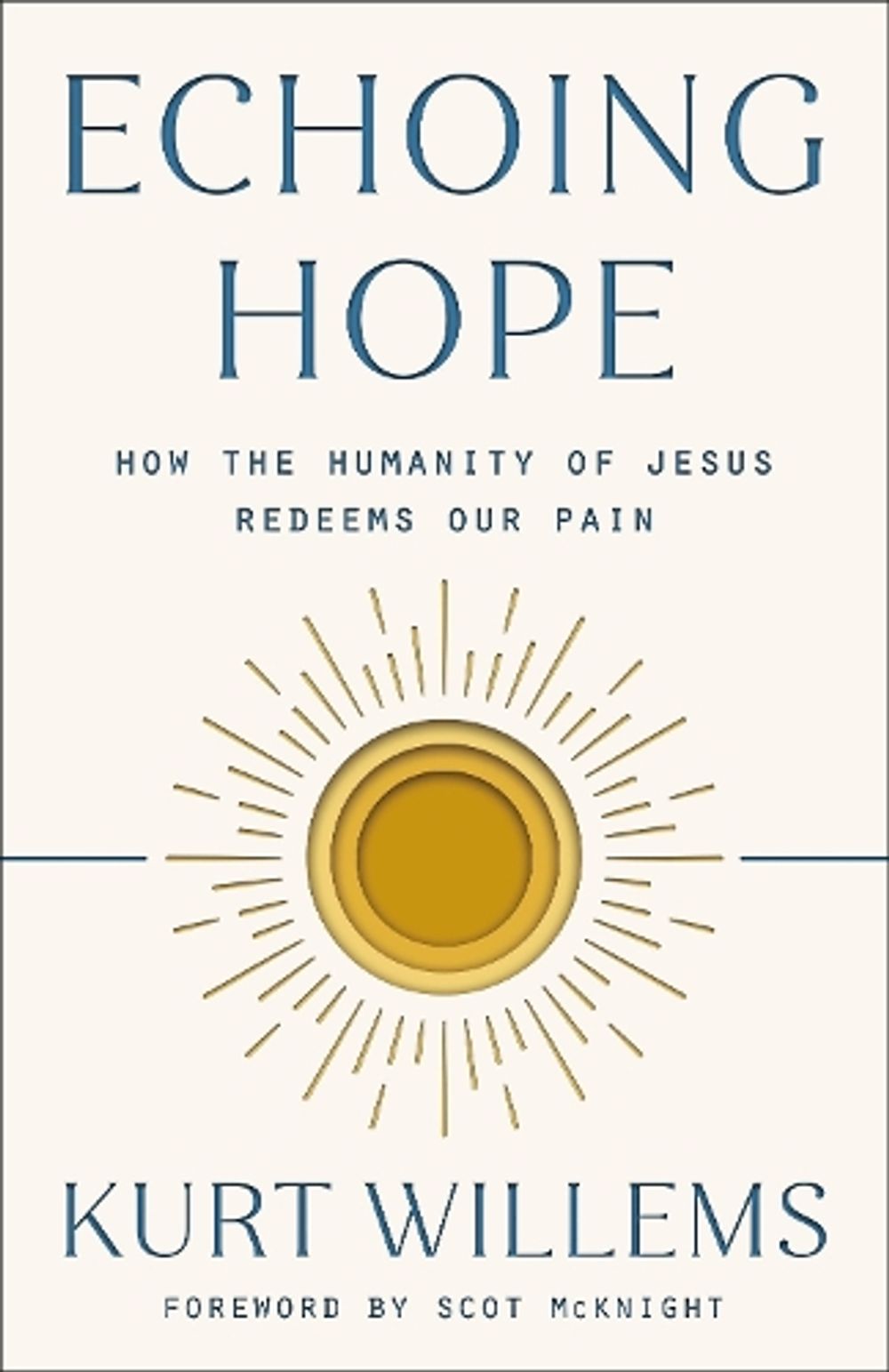Echoing Hope by Kurt Willems - ISBN: 9780593193501
