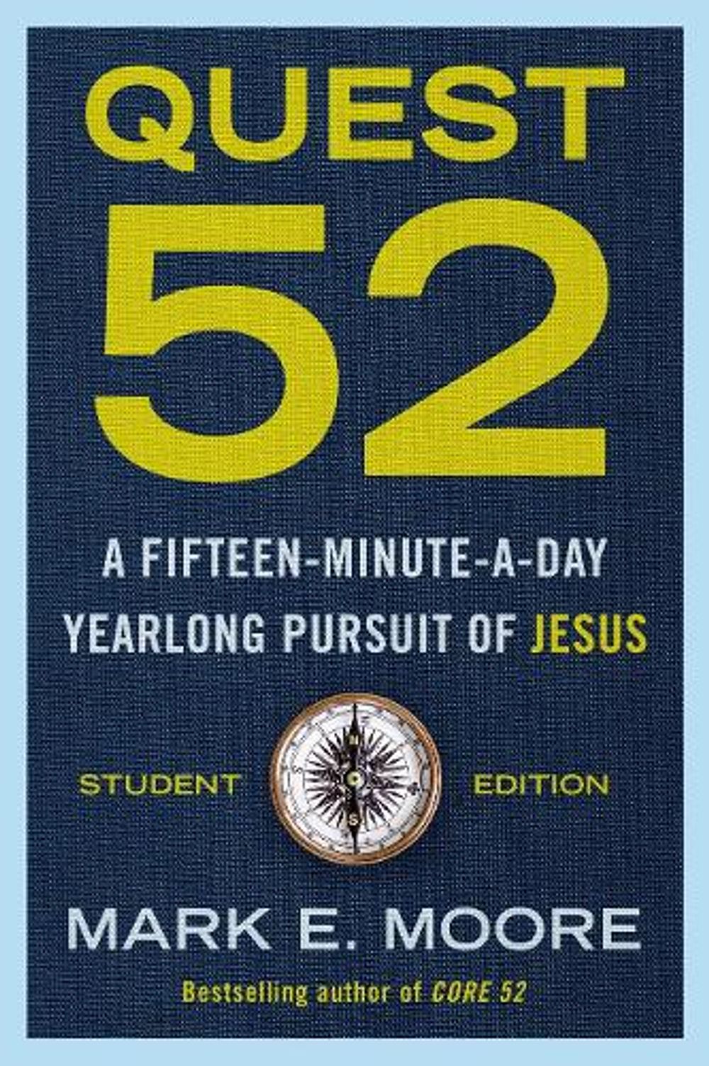 Quest 52 Student Edition by Mark E. Moore - ISBN: 9780593193747
