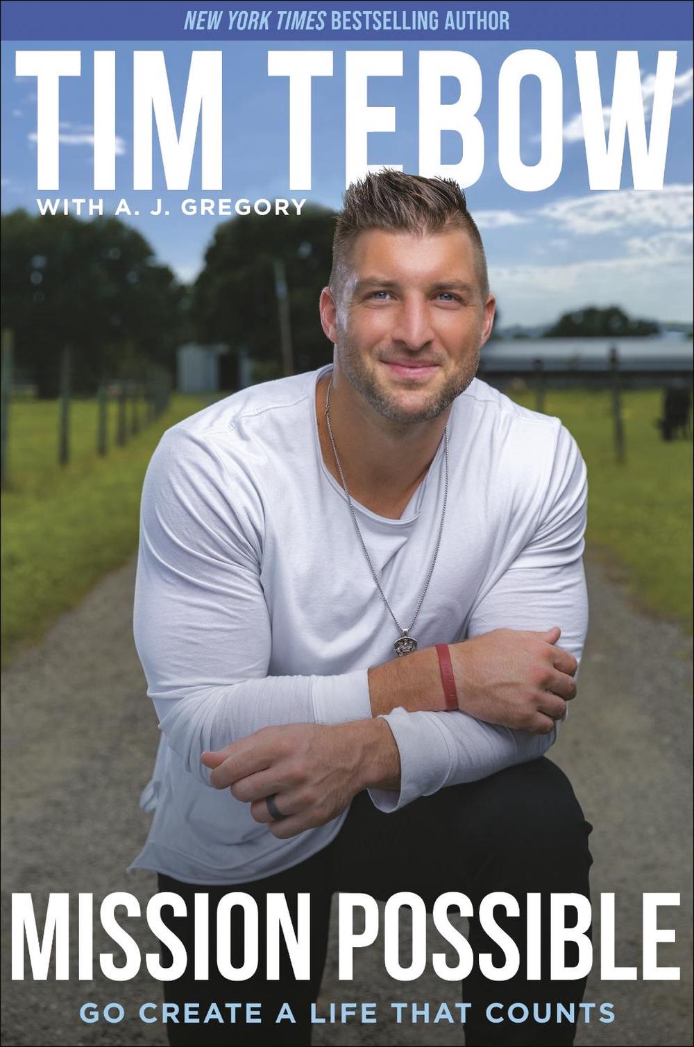 Mission Possible by Tim Tebow - ISBN: 9780593194003