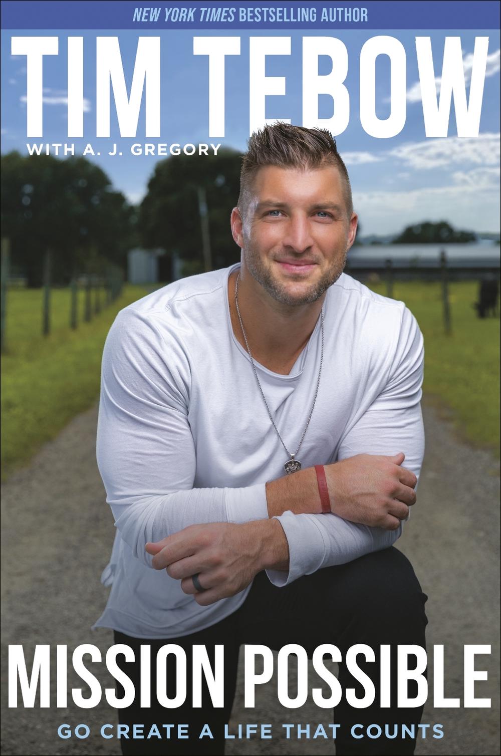 Mission Possible by Tim Tebow - ISBN: 9780593194027