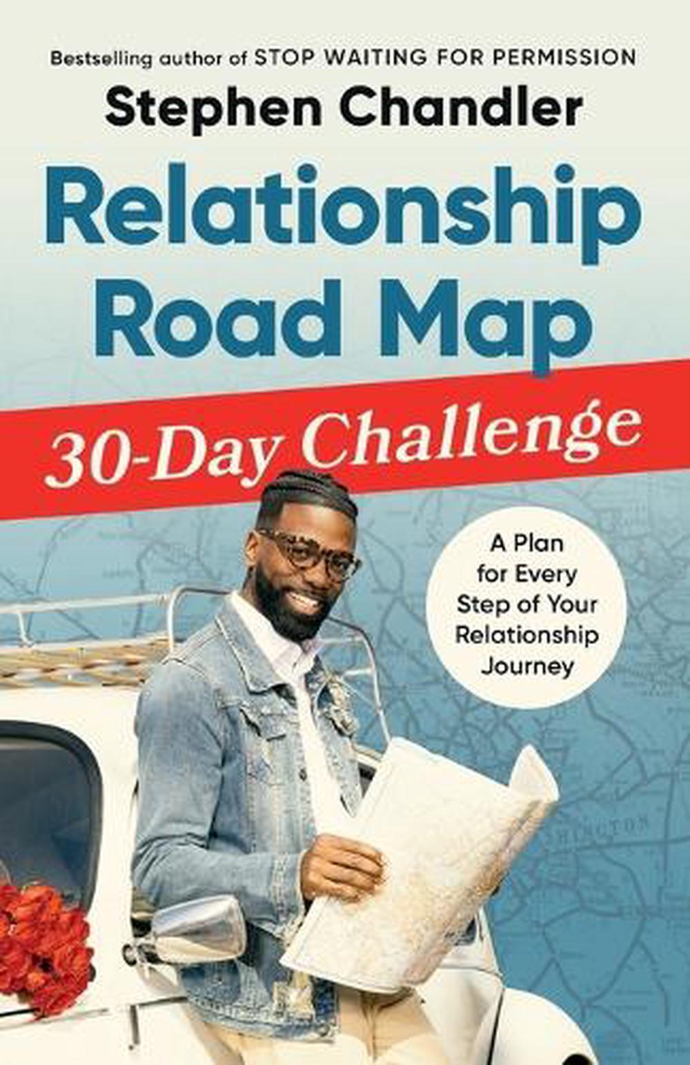 Relationship Road Map 30-Day Challenge by Stephen Chandler - ISBN: 9780593194317