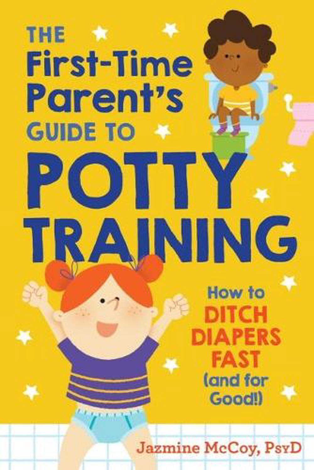 The First-Time Parents Guide to Potty Training, 9780593196663