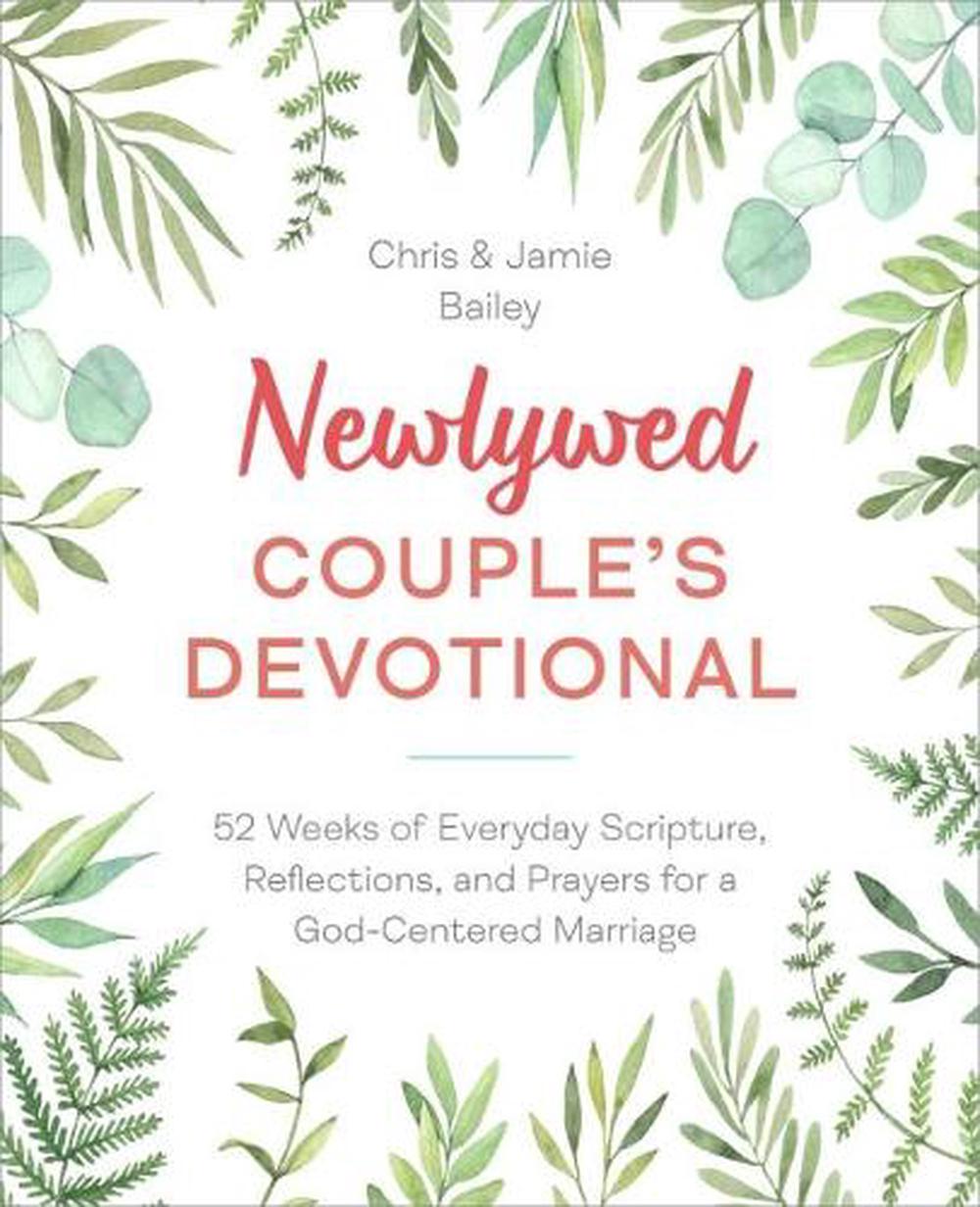 Newlywed Couple's Devotional by Christopher Bailey - ISBN: 9780593196670