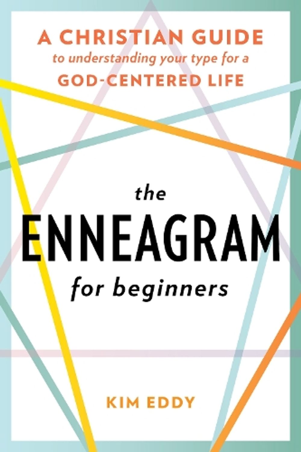The Enneagram for Beginners by Kim Eddy - ISBN: 9780593196779