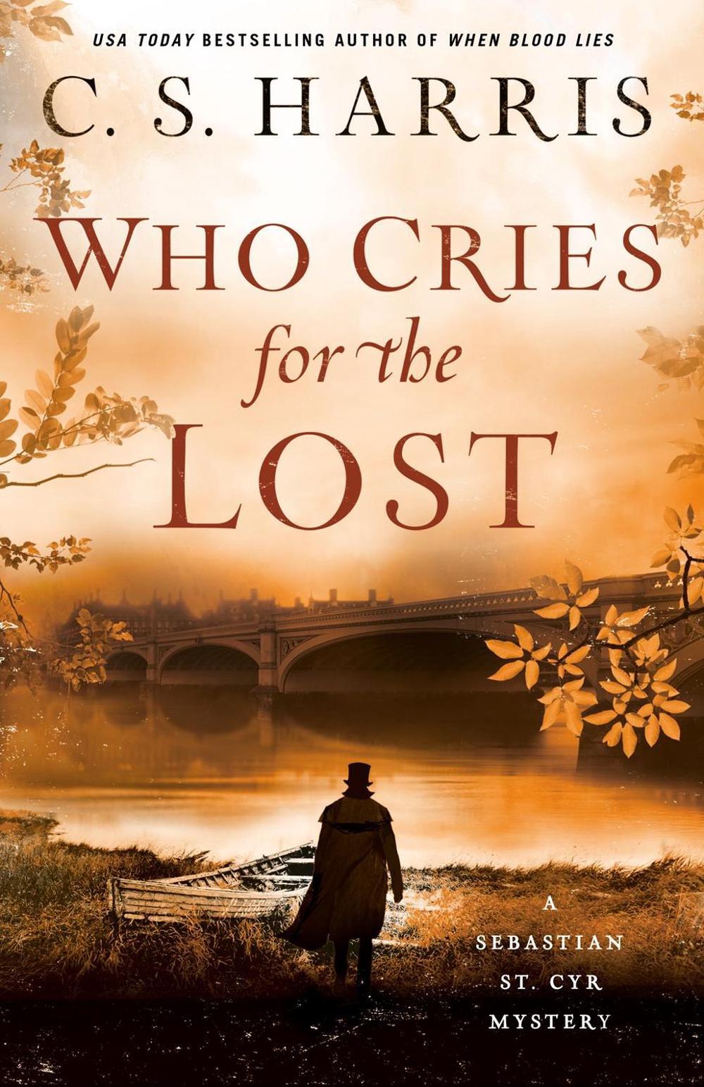 Who Cries for the Lost by C.S. Harris - ISBN: 9780593197059