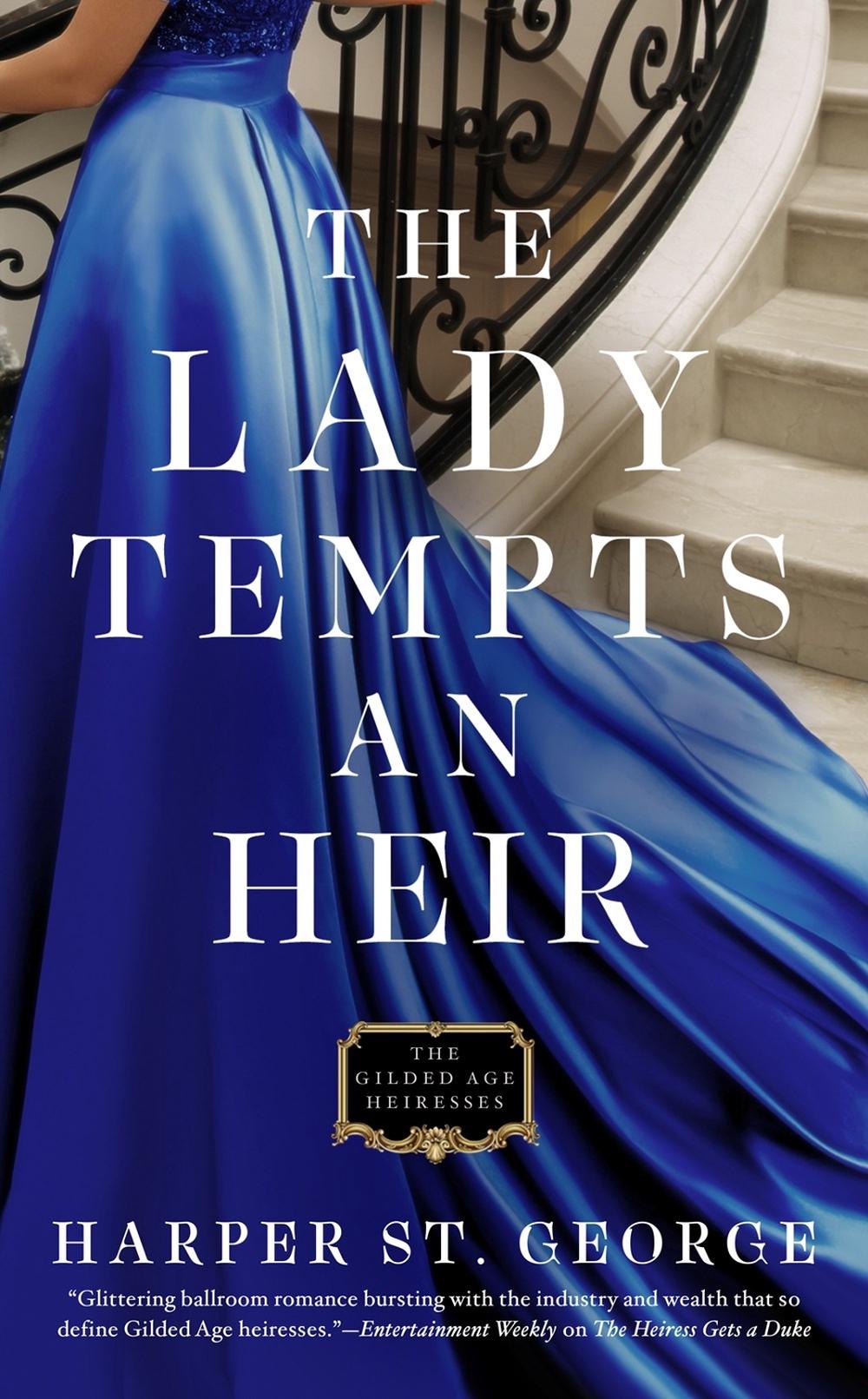 The Lady Tempts An Heir by Harper St. George - ISBN: 9780593197240
