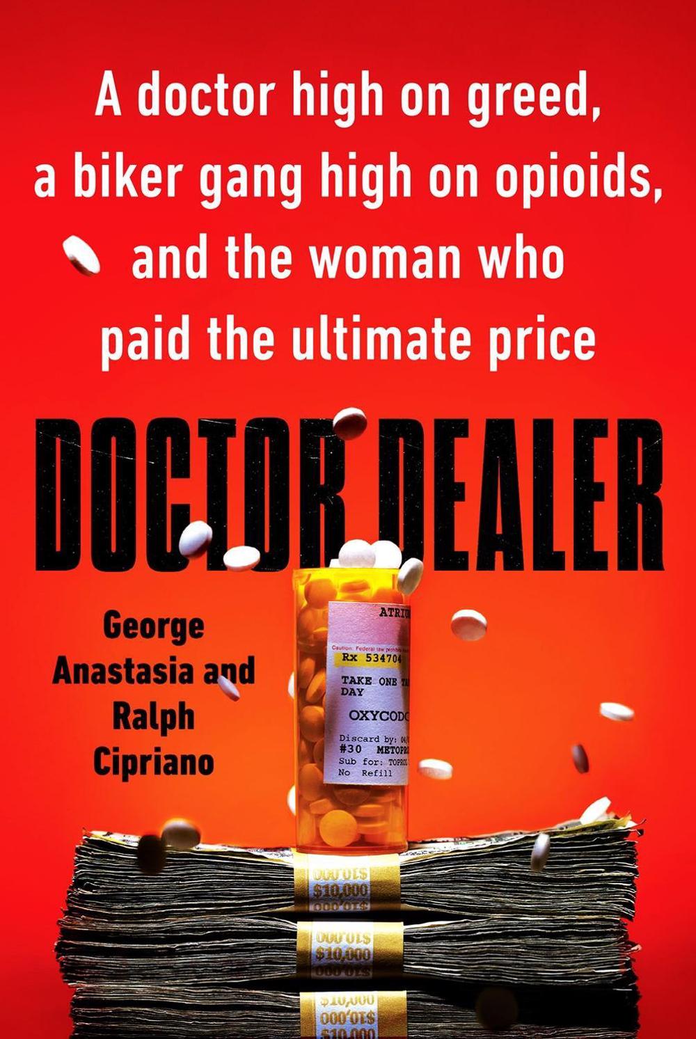 Doctor Dealer by George Anastasia - ISBN: 9780593197622