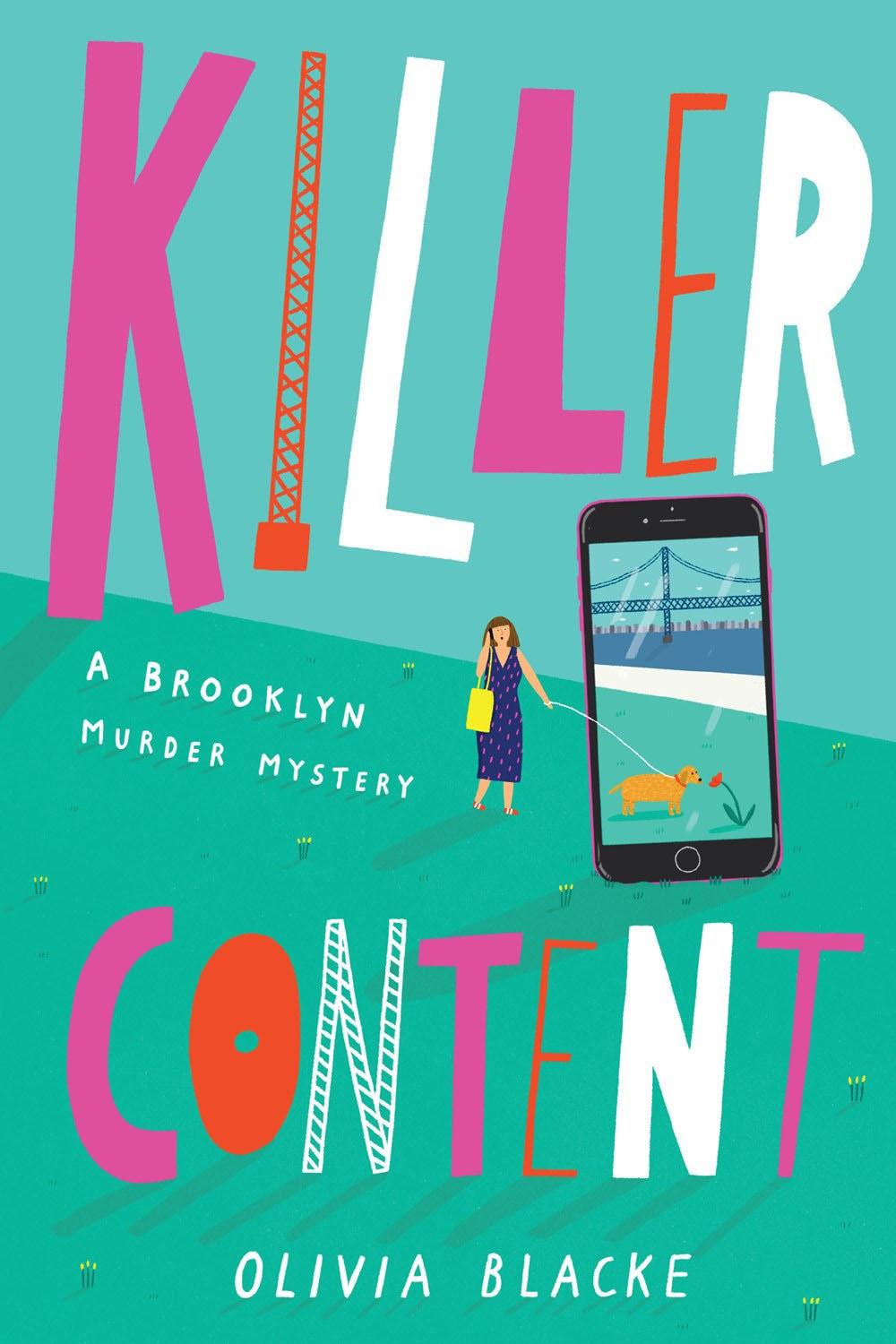 Killer Content by Olivia Blacke - ISBN: 9780593197882