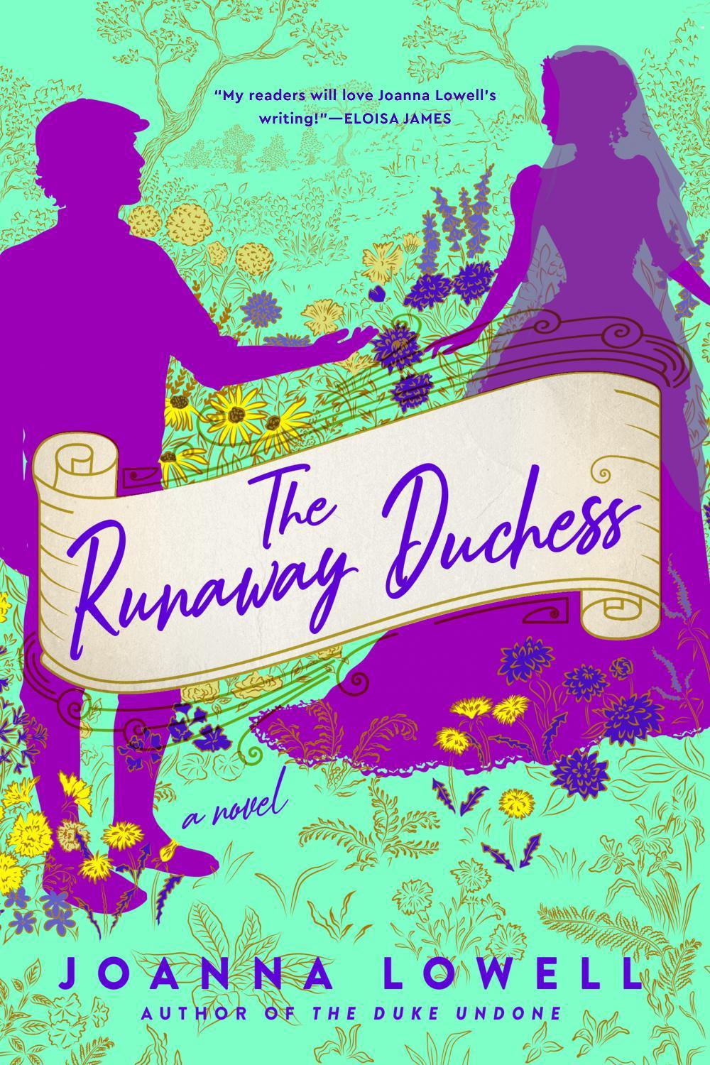 The Runaway Duchess by Joanna Lowell - ISBN: 9780593198308