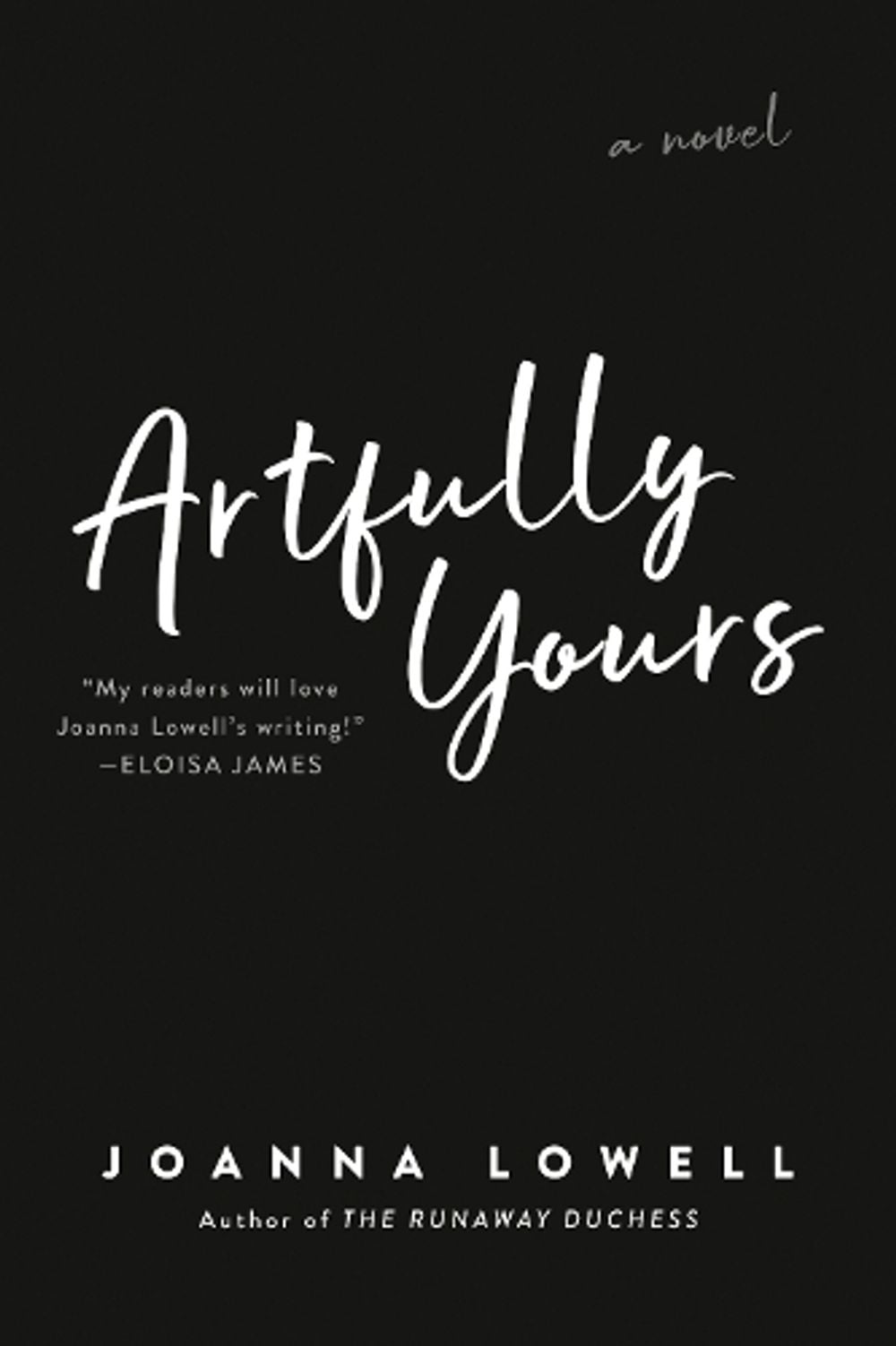 Artfully Yours by Joanna Lowell - ISBN: 9780593198322
