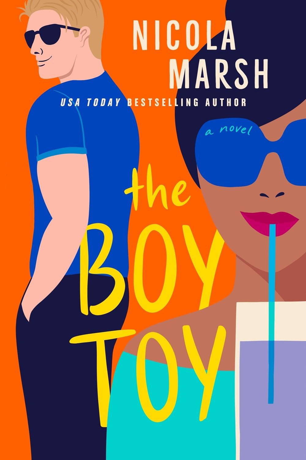 The Boy Toy by Nicola Marsh - ISBN: 9780593198629