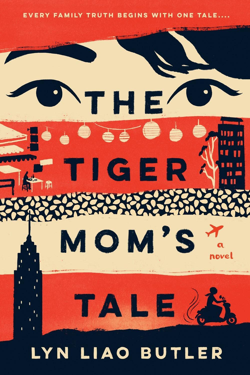 The Tiger Mom's Tale by Lyn Liao Butler - ISBN: 9780593198728
