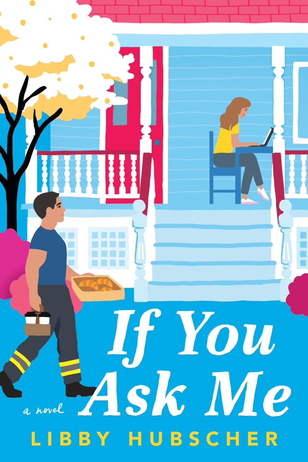 If You Ask Me by Libby Hubscher - ISBN: 9780593199442