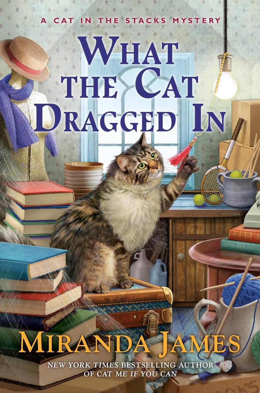 What the Cat Dragged In by Miranda James - ISBN: 9780593199466