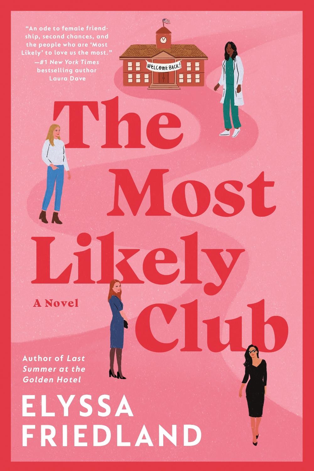 The Most Likely Club by Elyssa Friedland - ISBN: 9780593199749