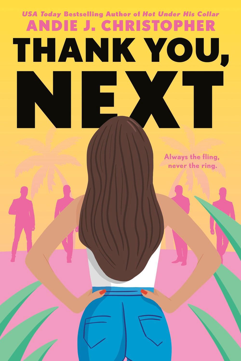 Thank You, Next by Andie J. Christopher - ISBN: 9780593200063
