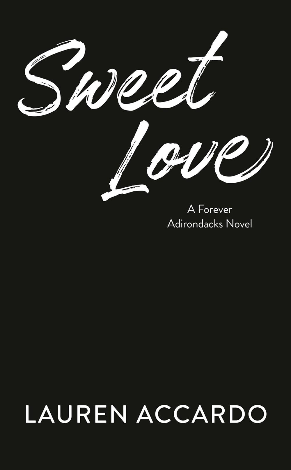 Sweet Love by Lauren Accardo - ISBN: 9780593200315