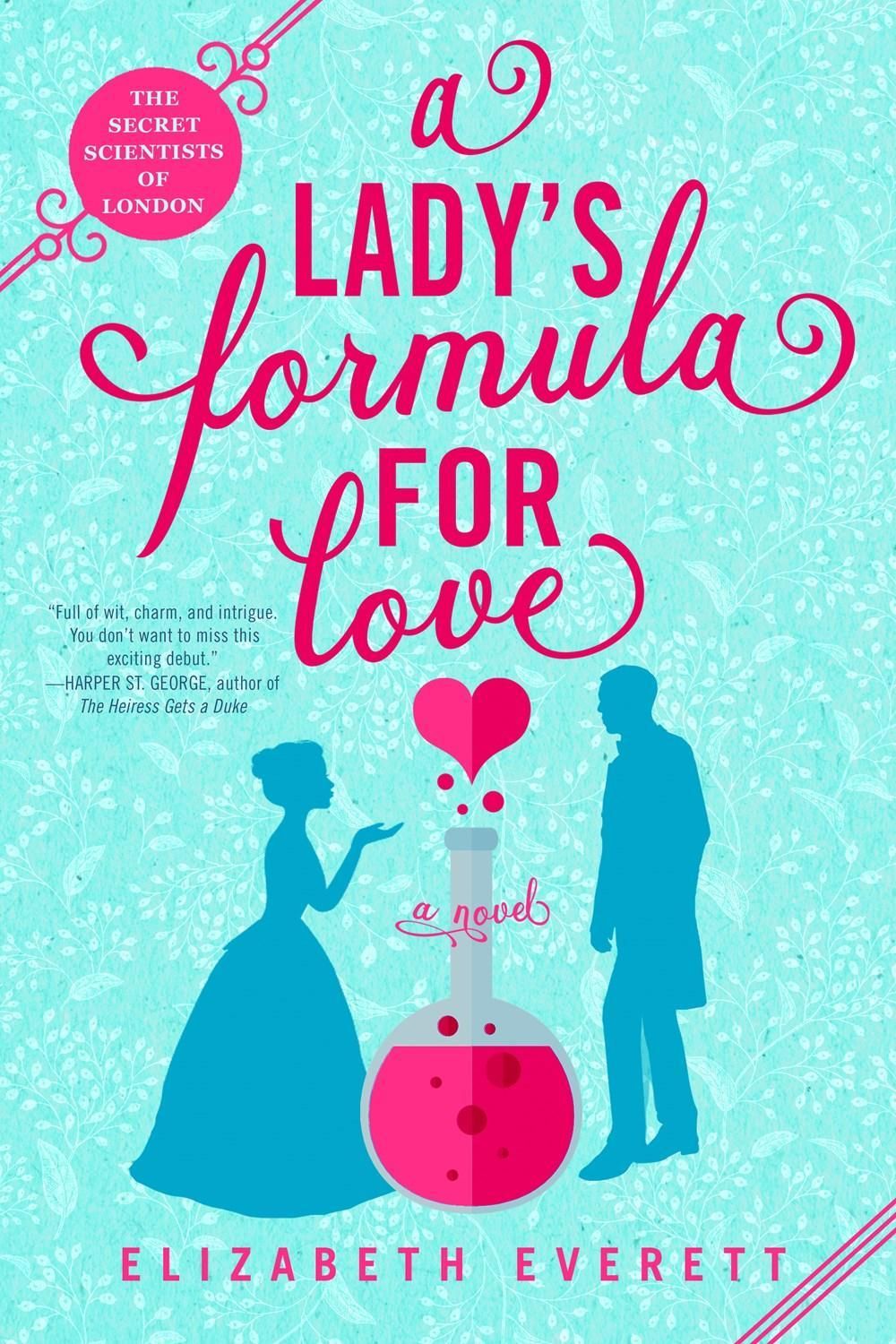 A Lady's Formula for Love by Elizabeth Everett - ISBN: 9780593200629
