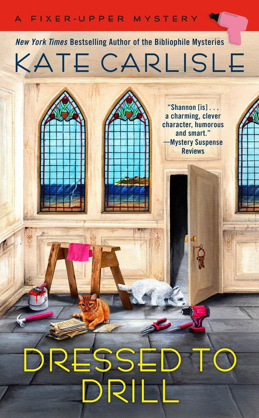 Dressed to Drill by Kate Carlisle - ISBN: 9780593201350