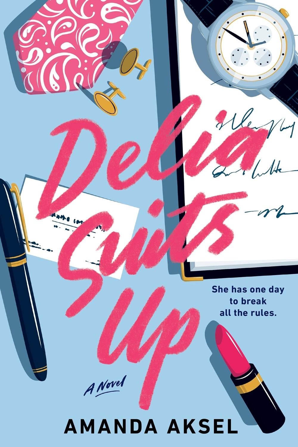 Delia Suits Up by Amanda Aksel - ISBN: 9780593201619