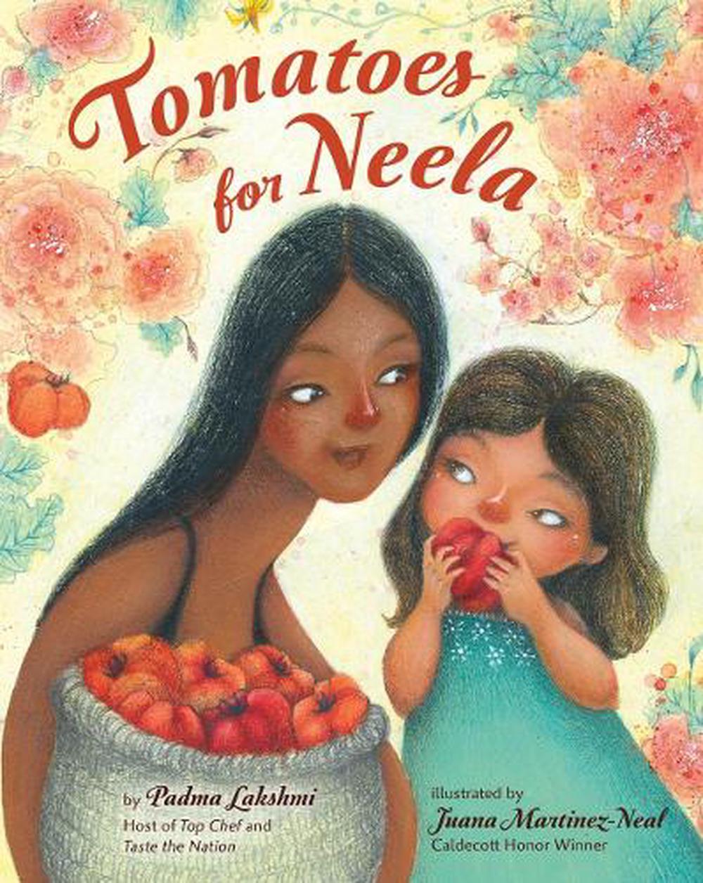 Tomatoes for Neela by Padma Lakshmi - ISBN: 9780593202708