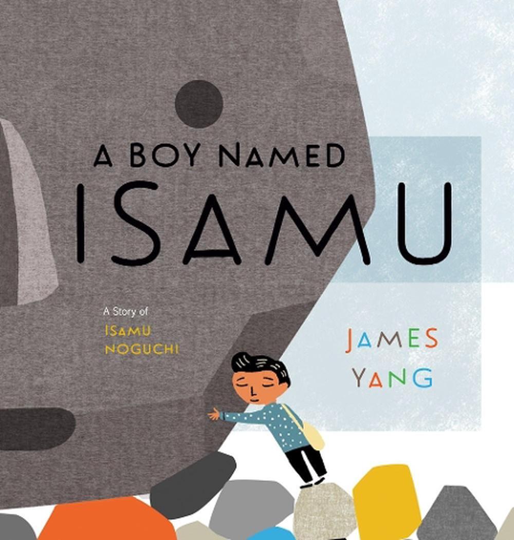 A Boy Named Isamu by James Yang - ISBN: 9780593203446