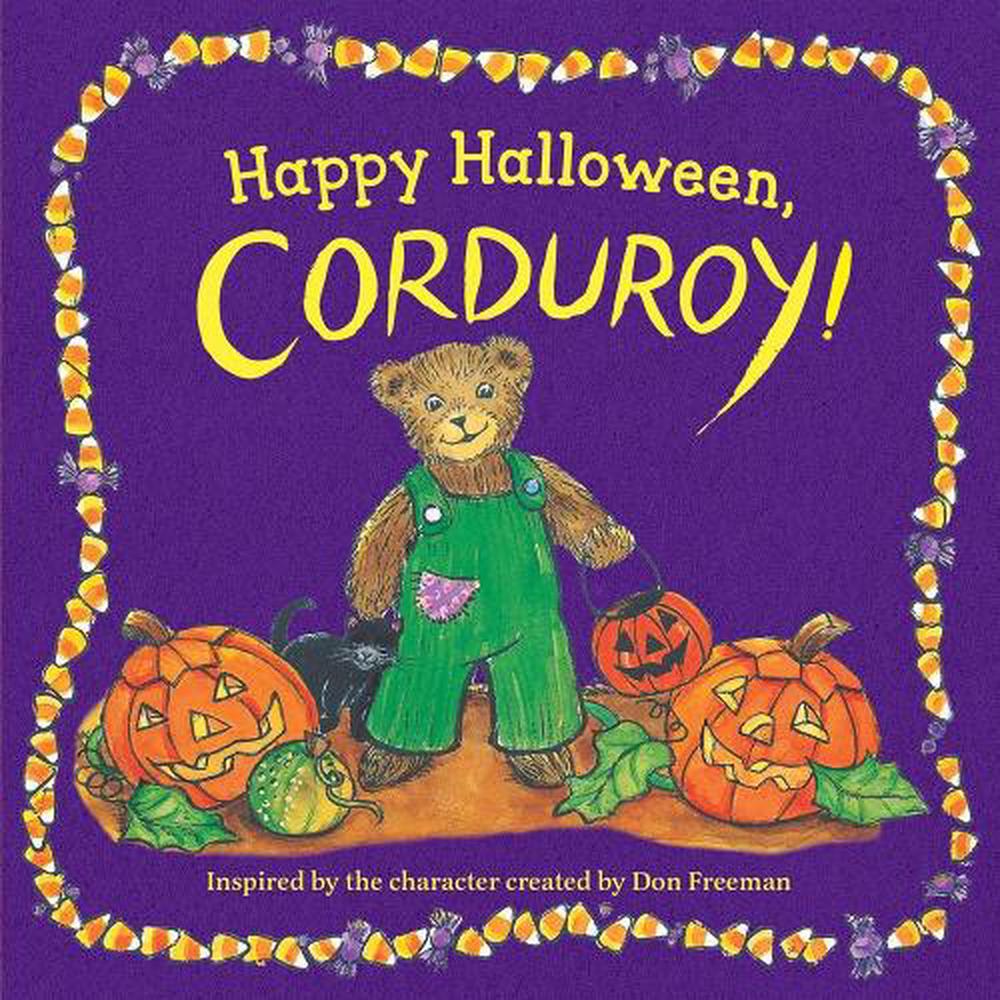 Happy Halloween, Corduroy! by Don Freeman - ISBN: 9780593203767