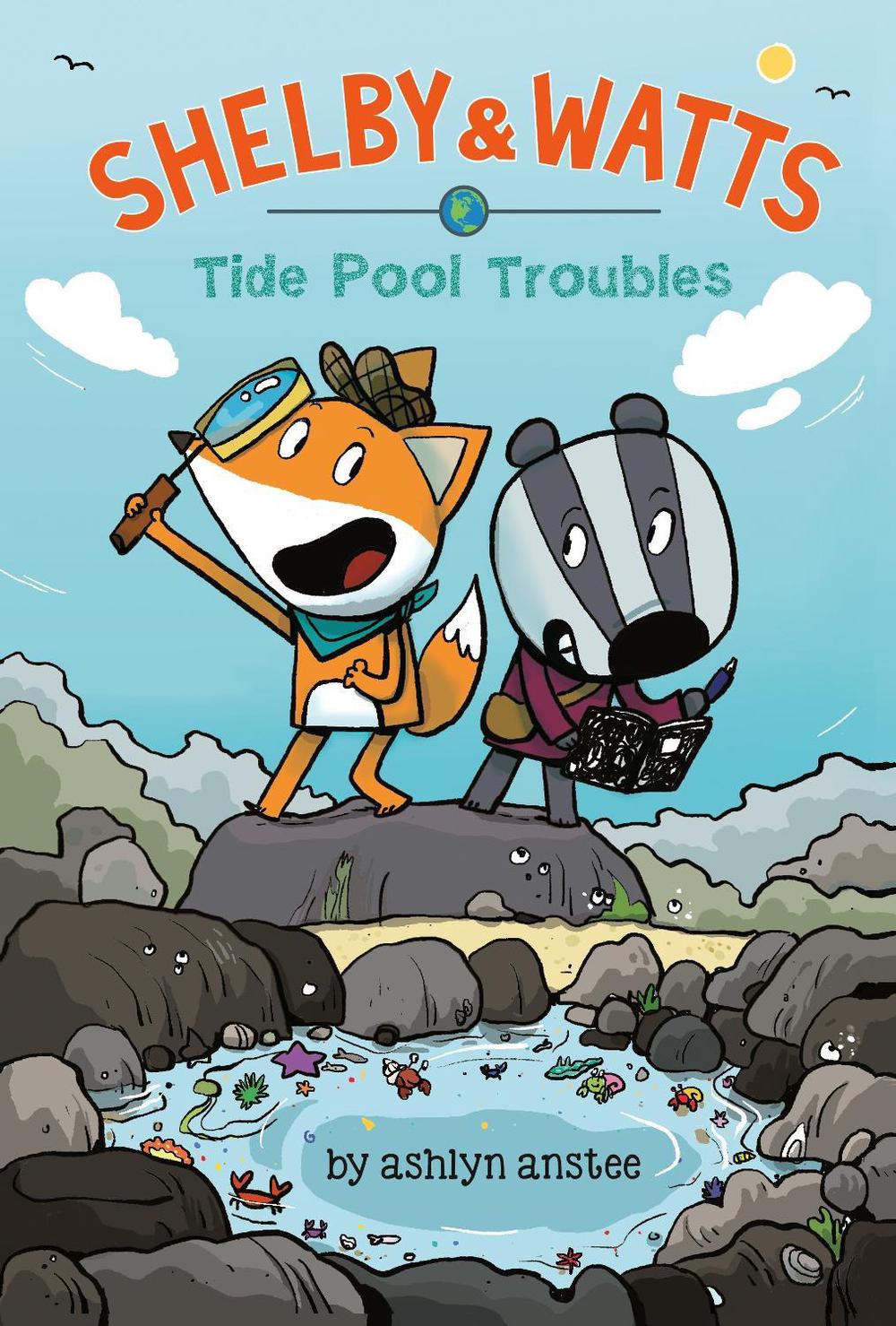 Tide Pool Troubles by Ashlyn Anstee - ISBN: 9780593205310