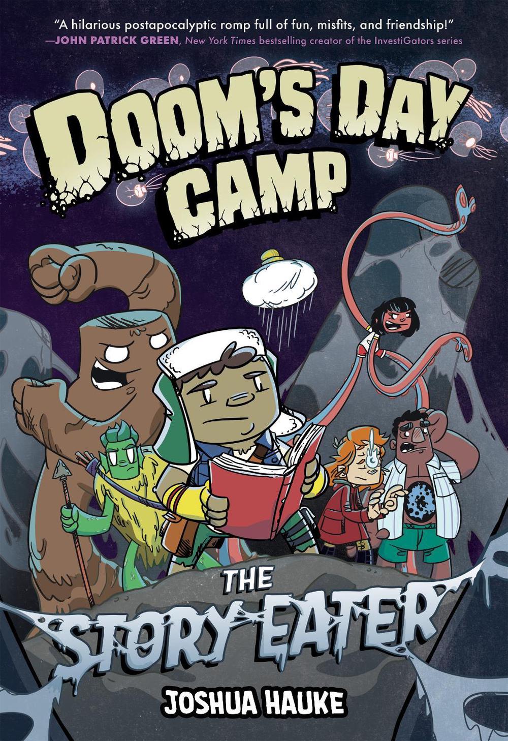 Doom's Day Camp: The Story Eater by Joshua Hauke - ISBN: 9780593205402
