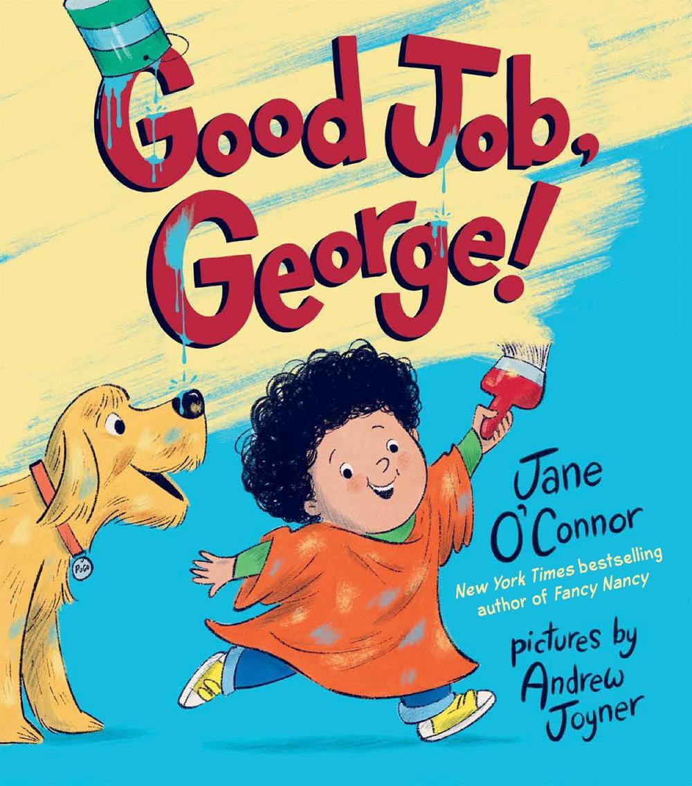 Good Job, George! by Jane O'Connor - ISBN: 9780593205631