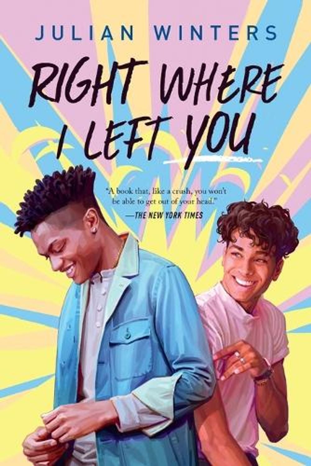 Right Where I Left You by Julian Winters - ISBN: 9780593206485