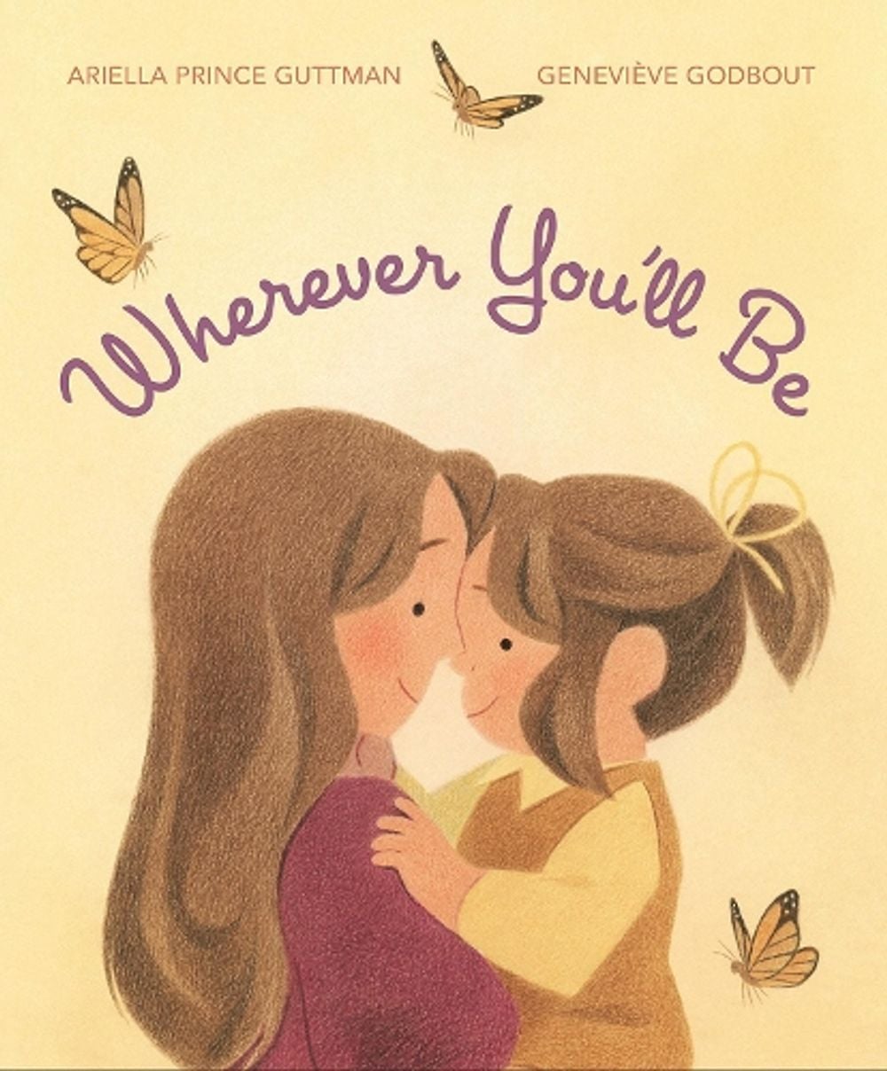 Wherever You'll Be by Ariella Prince Guttman - ISBN: 9780593206539