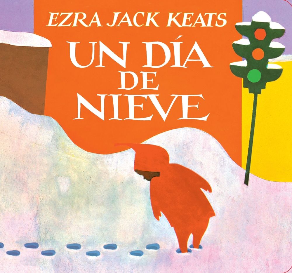 Un Día De Nieve by Ezra Jack Keats - ISBN: 9780593206591