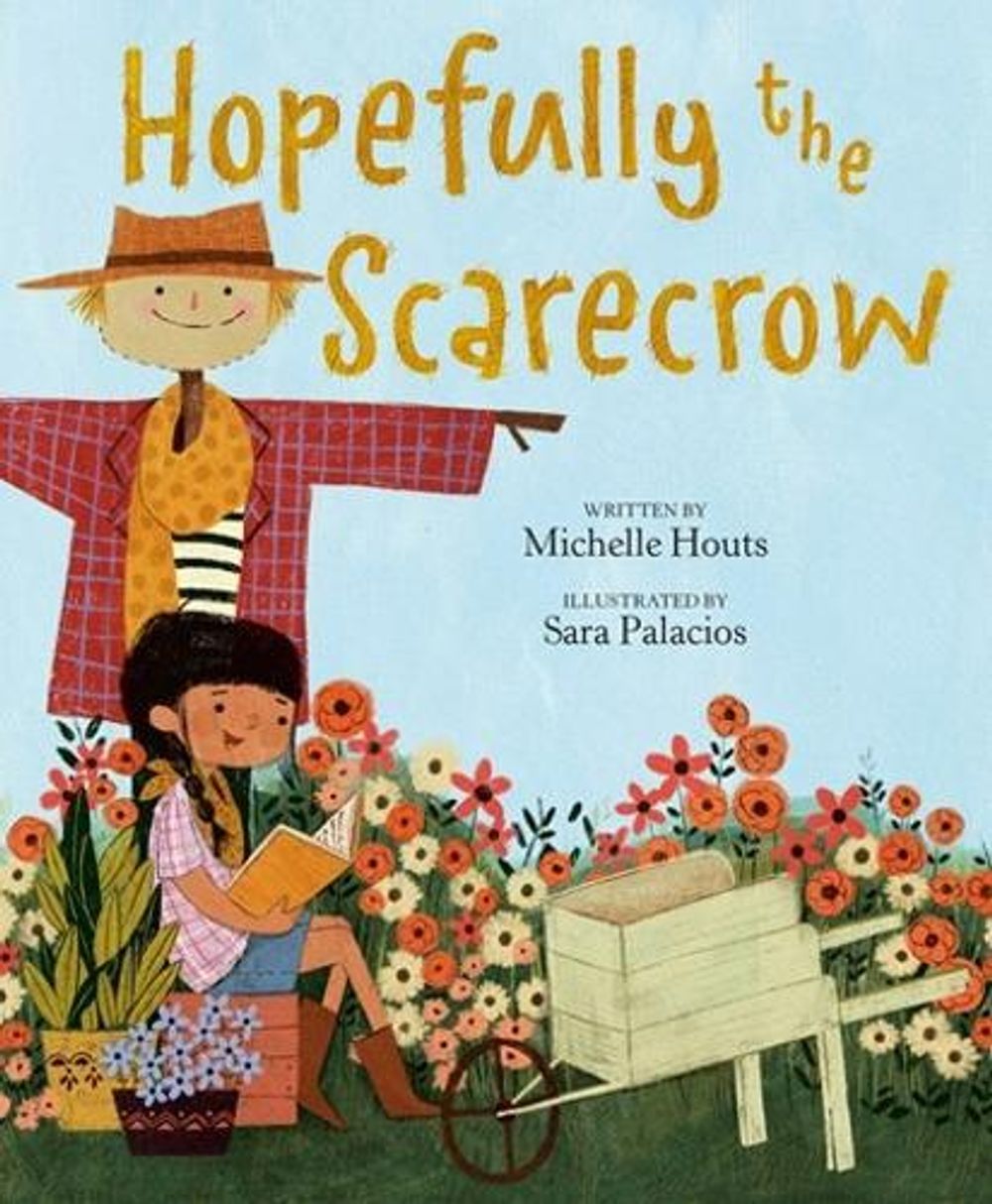 Hopefully the Scarecrow by Michelle Houts - ISBN: 9780593206904