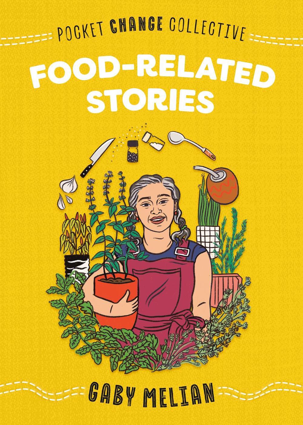 Food-Related Stories by Gaby Melian - ISBN: 9780593223499