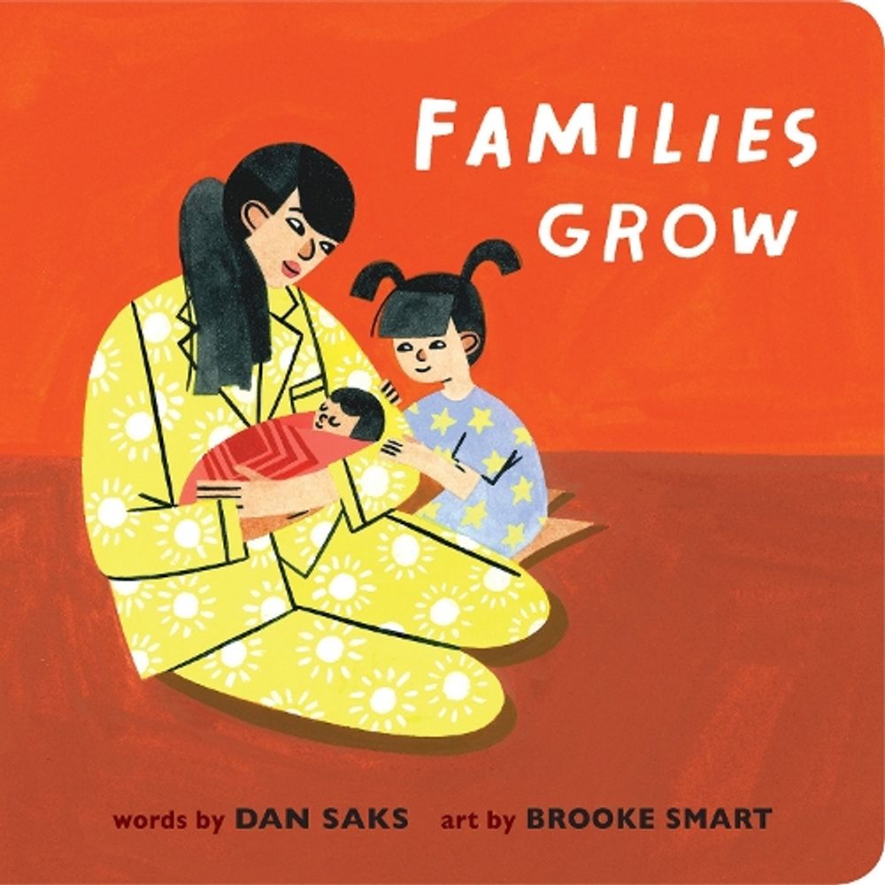 Families Grow by Dan Saks - ISBN: 9780593223673