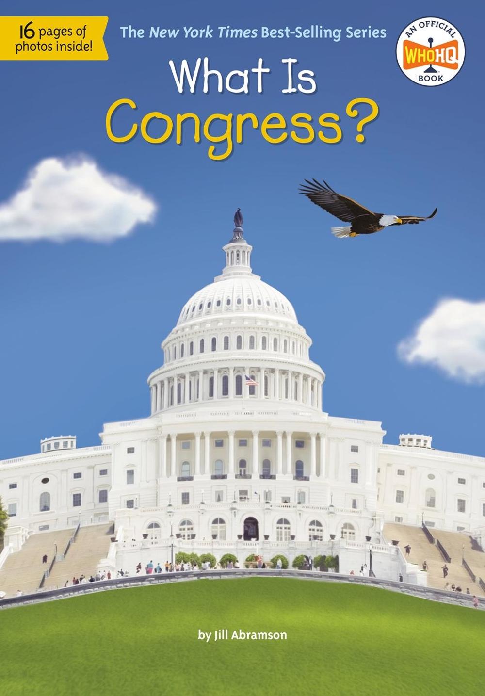 What Is Congress? by Jill Abramson - ISBN: 9780593223703